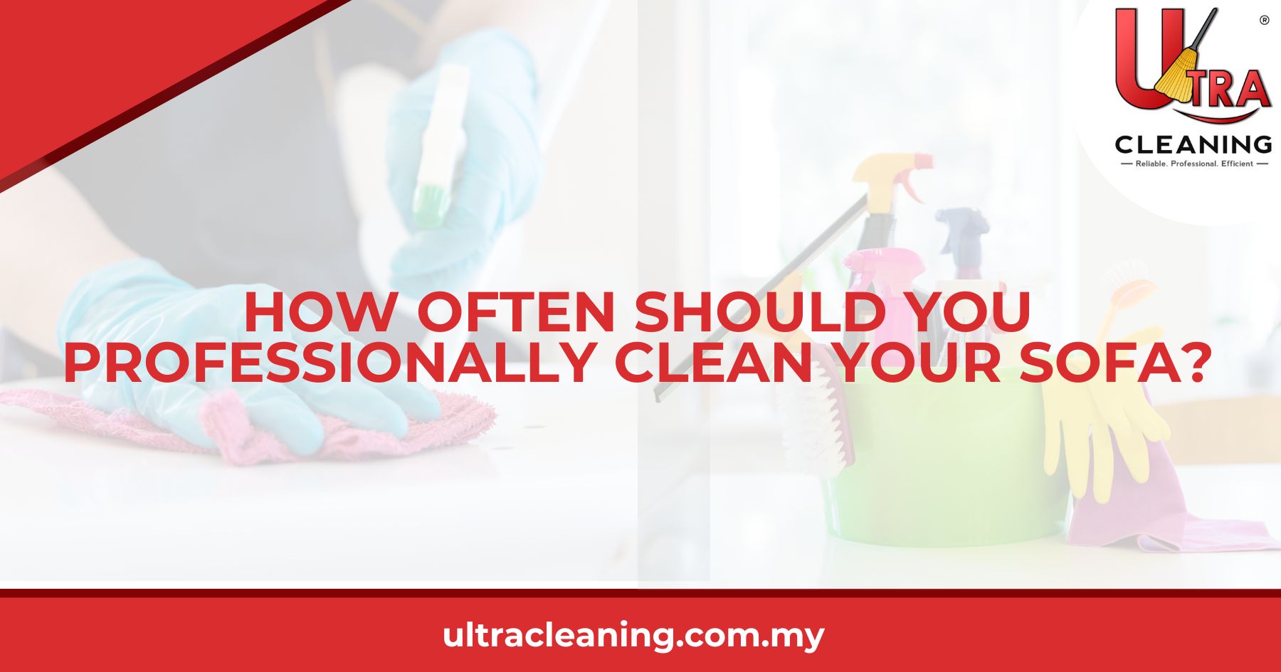 How Often Should You Professionally Clean Your Sofa?