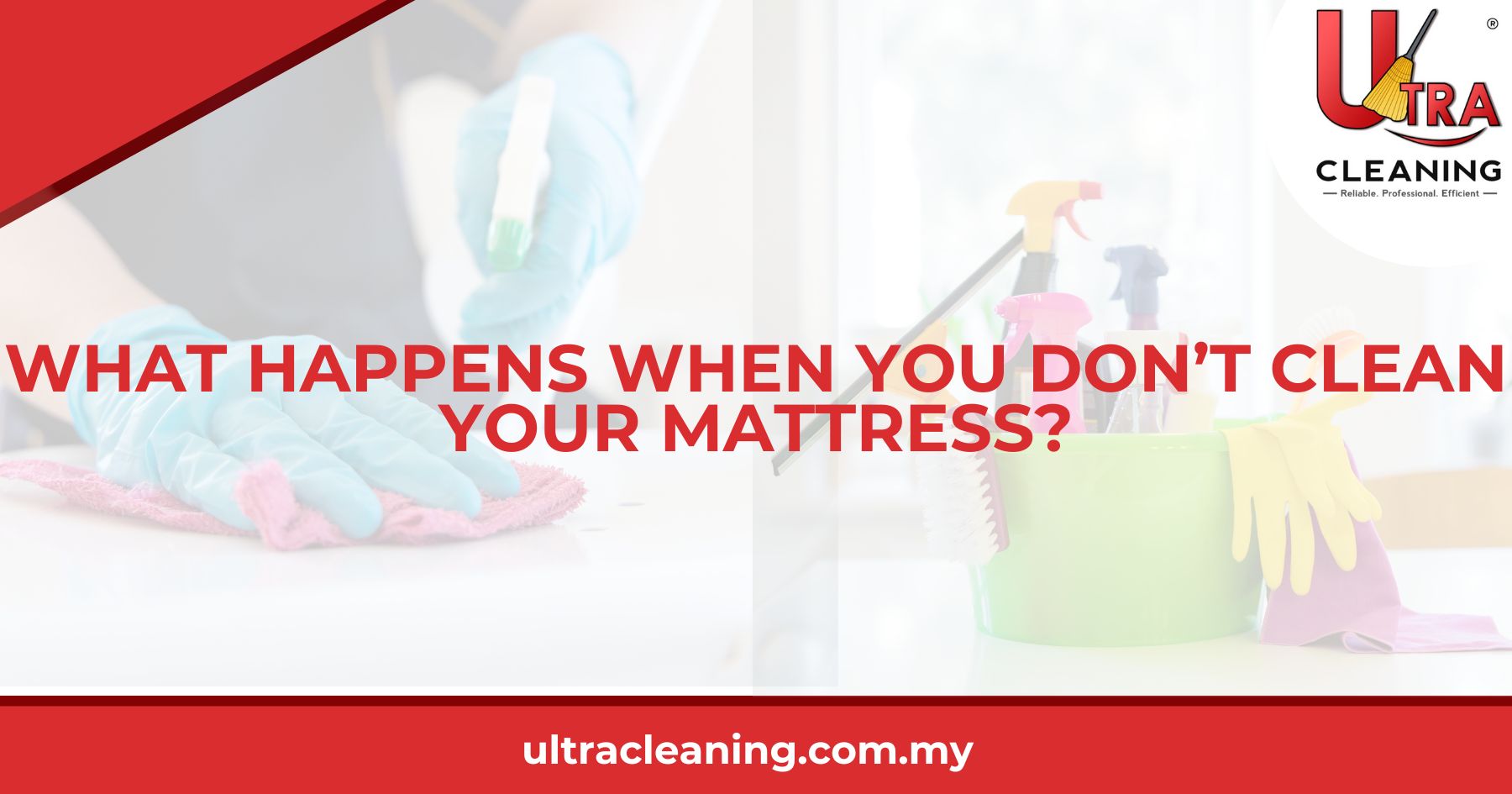 What Happens When You Don’t Clean Your Mattress?